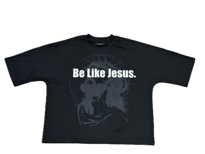 "Be Like Jesus" Tee