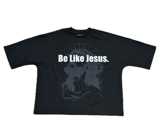 "Be Like Jesus" Tee